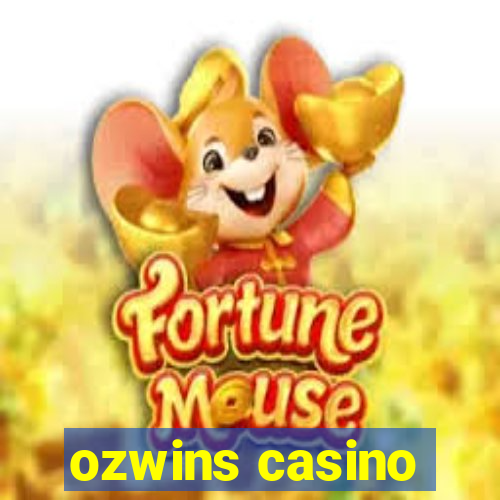 ozwins casino