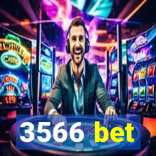 3566 bet