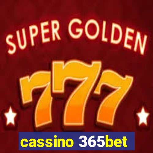 cassino 365bet