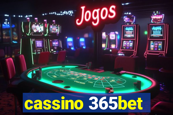 cassino 365bet