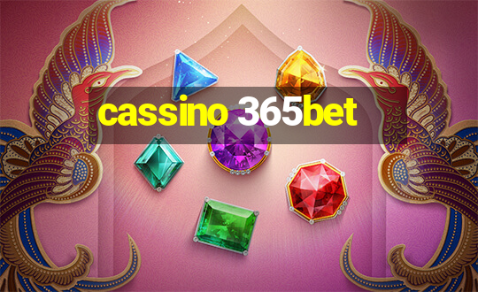 cassino 365bet