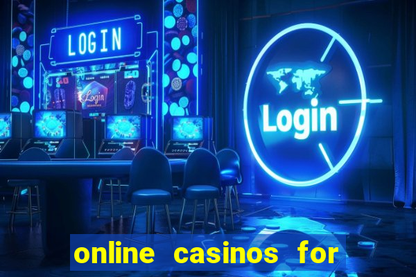 online casinos for real money