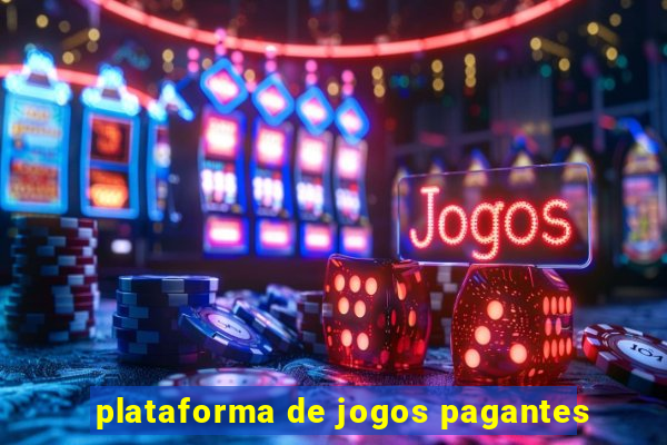 plataforma de jogos pagantes