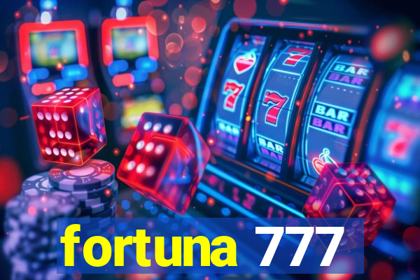 fortuna 777