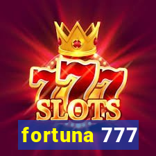 fortuna 777