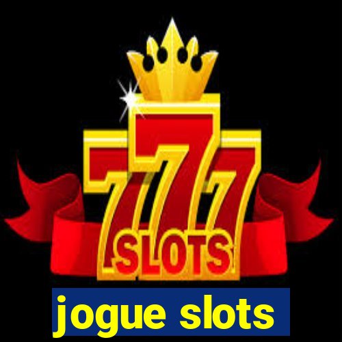 jogue slots