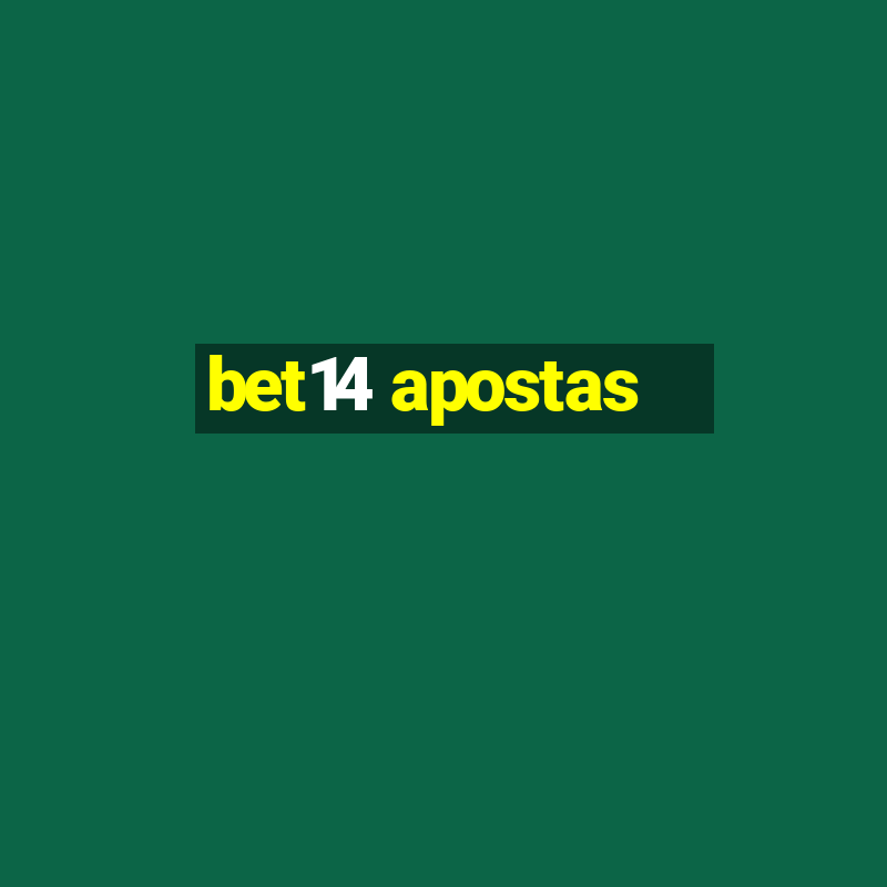 bet14 apostas