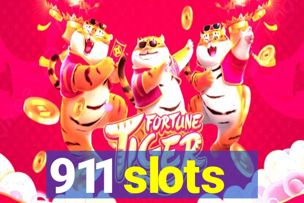 911 slots