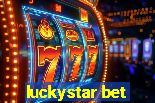 luckystar bet