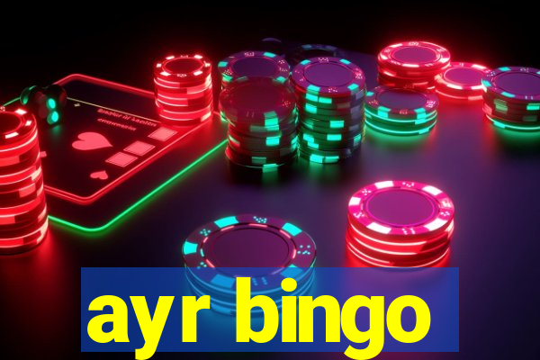 ayr bingo