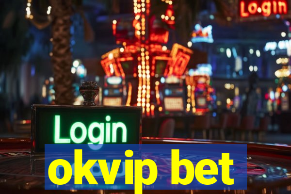 okvip bet