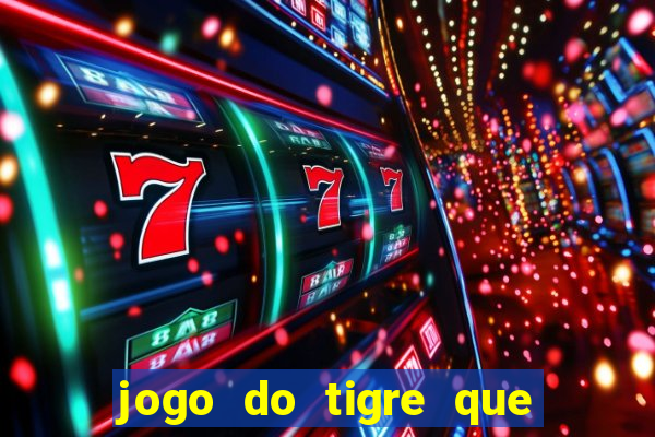 jogo do tigre que da bonus no cadastro sem deposito