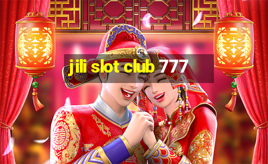 jili slot club 777