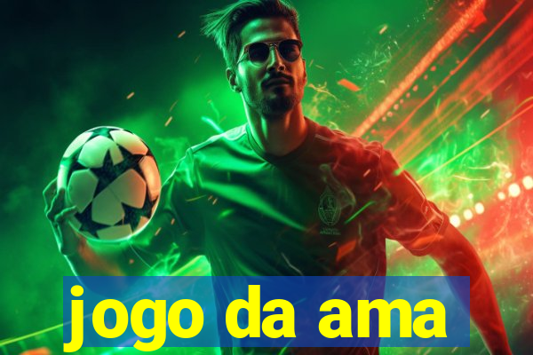 jogo da ama