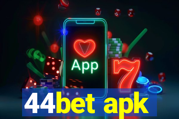 44bet apk