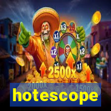 hotescope