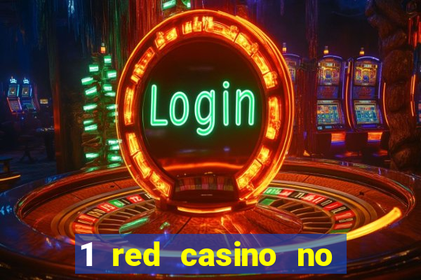 1 red casino no deposit bonus