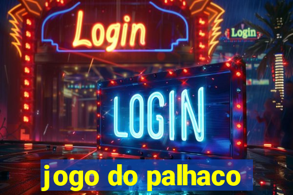 jogo do palhaco