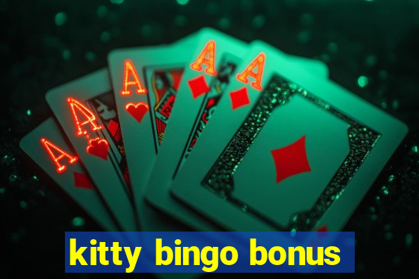 kitty bingo bonus