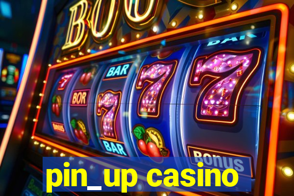 pin_up casino