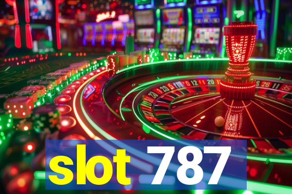 slot 787