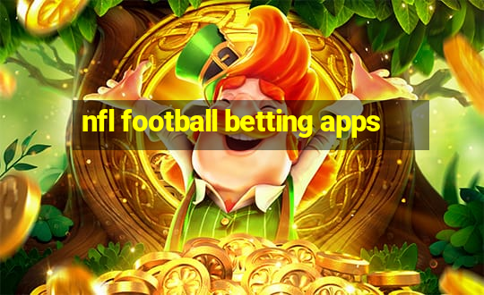 nfl football betting apps