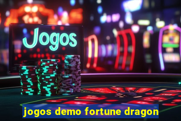 jogos demo fortune dragon