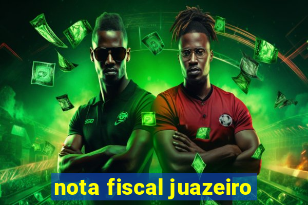 nota fiscal juazeiro