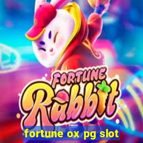 fortune ox pg slot