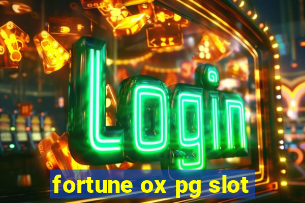 fortune ox pg slot