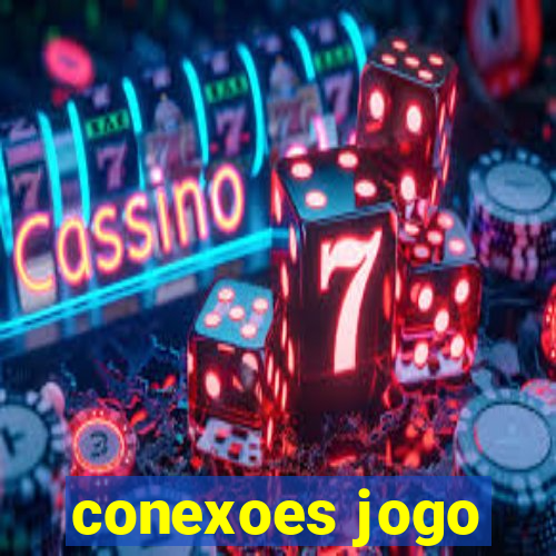 conexoes jogo