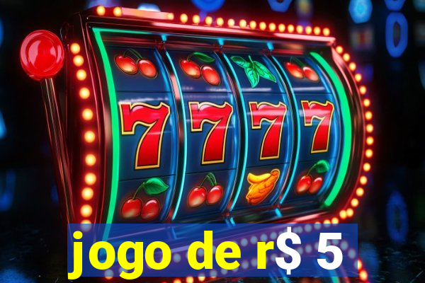 jogo de r$ 5