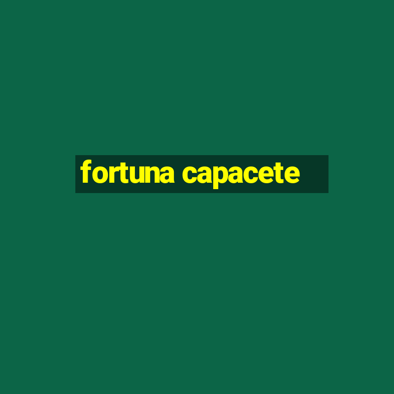 fortuna capacete