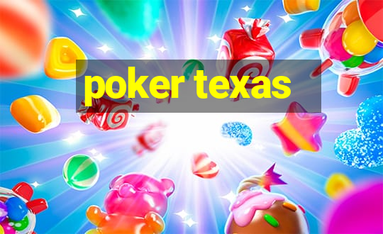 poker texas