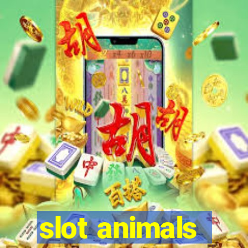 slot animals