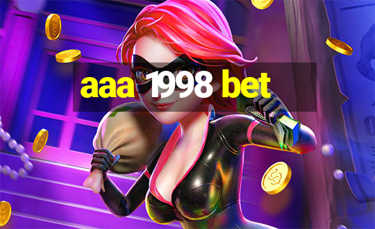 aaa 1998 bet