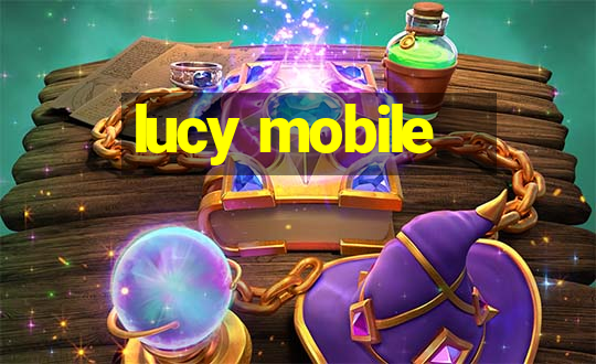 lucy mobile