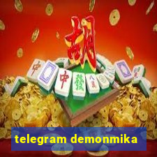 telegram demonmika