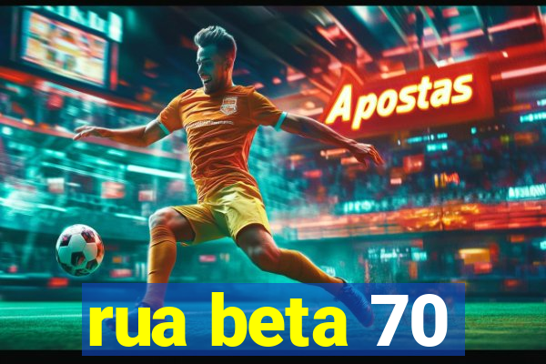 rua beta 70