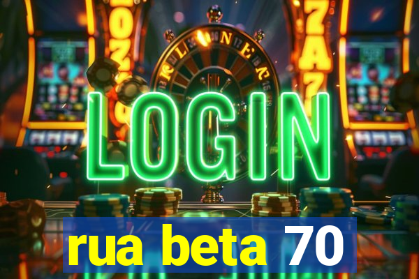 rua beta 70