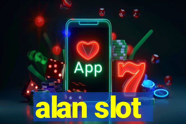 alan slot