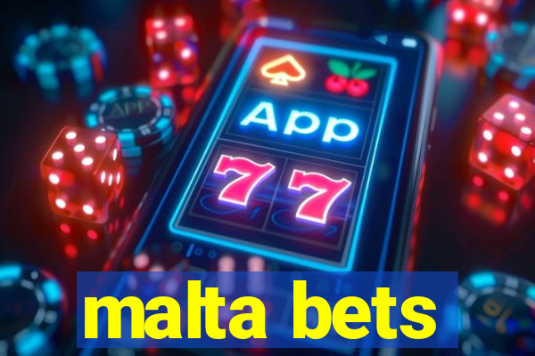 malta bets