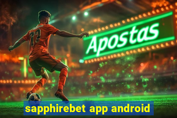 sapphirebet app android