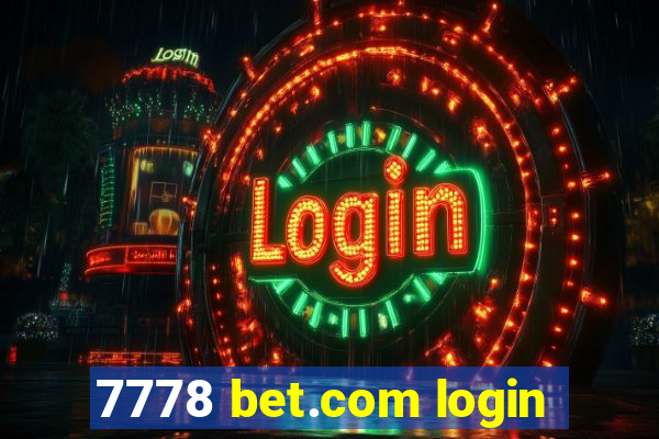 7778 bet.com login