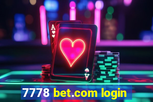 7778 bet.com login