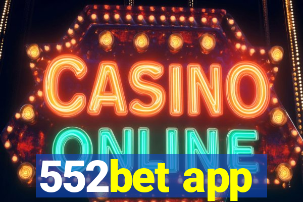 552bet app