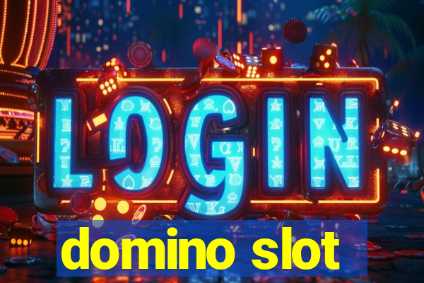 domino slot