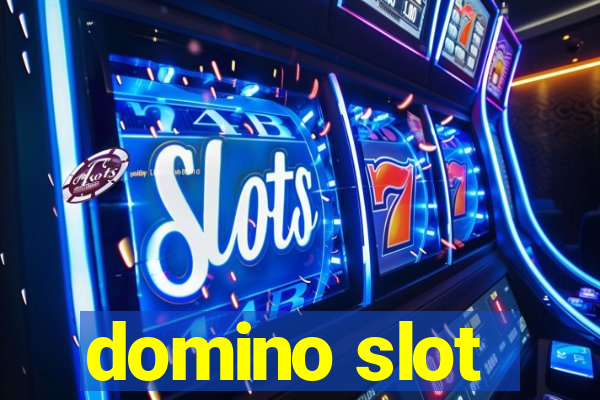 domino slot