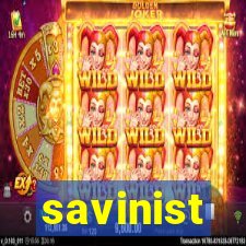 savinist