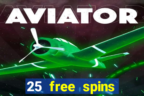 25 free spins casino australia